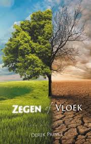 Zegen of Vloek; Over de invloed van woorden - Derek Prince (Paperback)