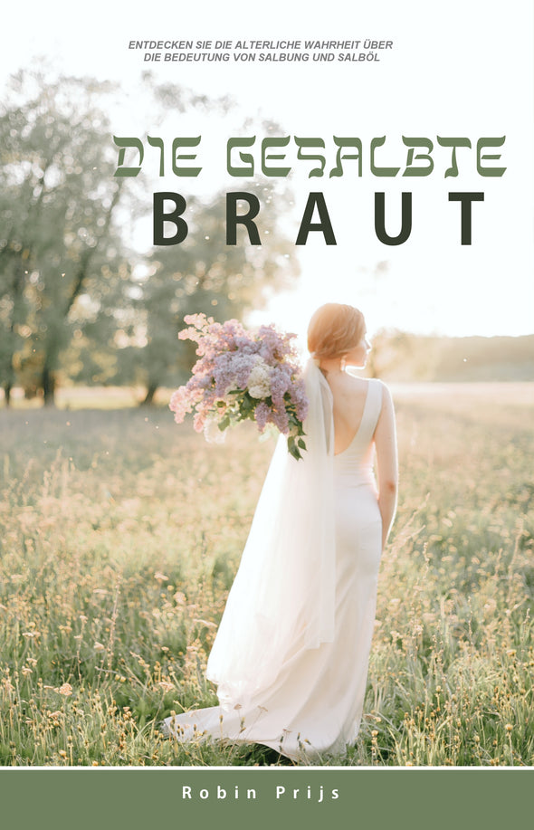 Die Gesalbte Braut - Robin Prijs (Paperback)