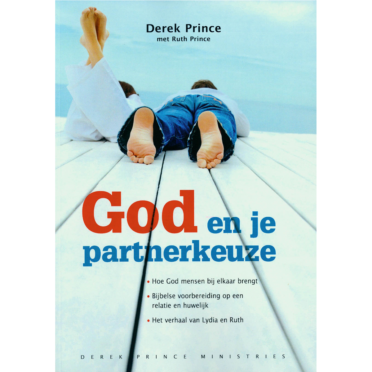 God en je partnerkeuze - Derek Prince (Paperback)