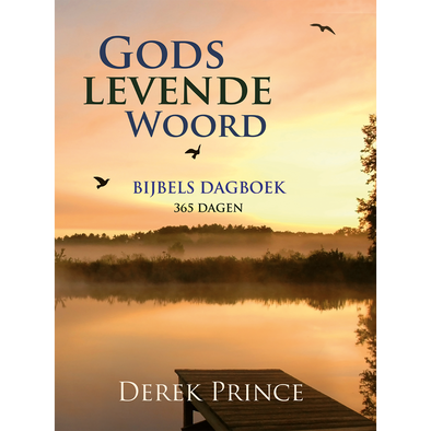 Gods Levende Woord - Dagboek - Derek Prince