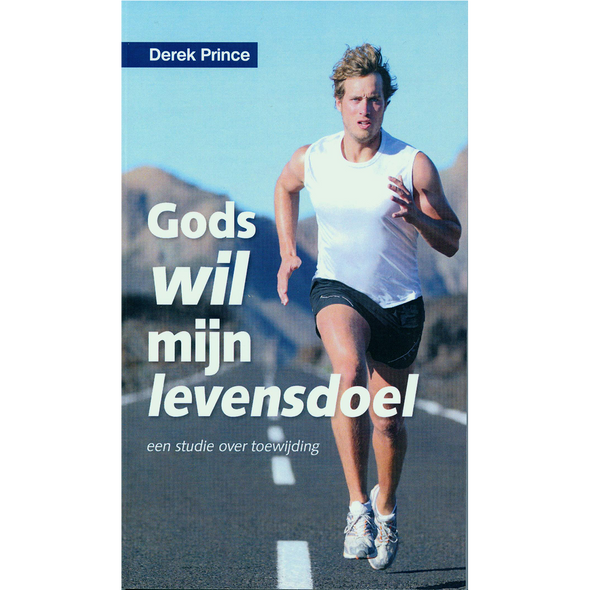 Gods wil mijn levensdoel - Derek Prince (Paperback)