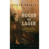 Hoger is Lager - Derek Prince (Paperback)
