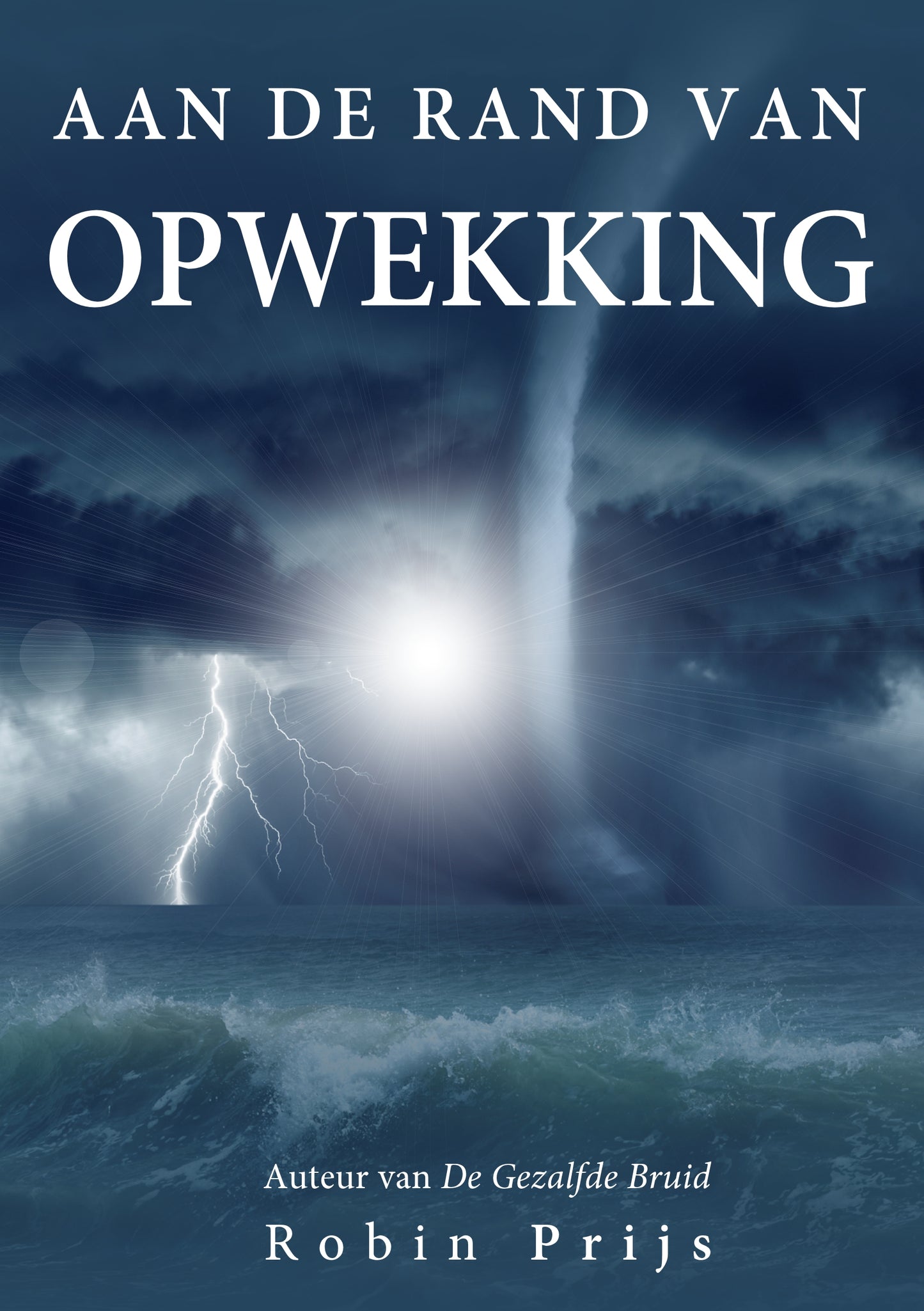 Robin Prijs: Aan de rand van opwekking - (Paperback)